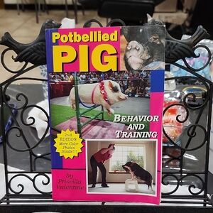 POTBELLIED PIG BEHAVIOR and TRAINING BOOK, 2nd EDITION, by PRISCILLA VALENTINE